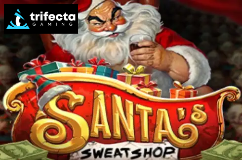 Santa’s SweatShop